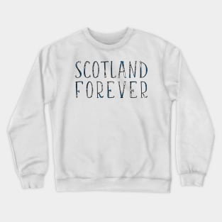 SCOTLAND FOREVER, Scottish Saltire Flag Text Slogan Crewneck Sweatshirt